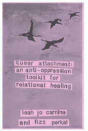 Queer Attachment: Anti-Oppression Toolkit (Zine)