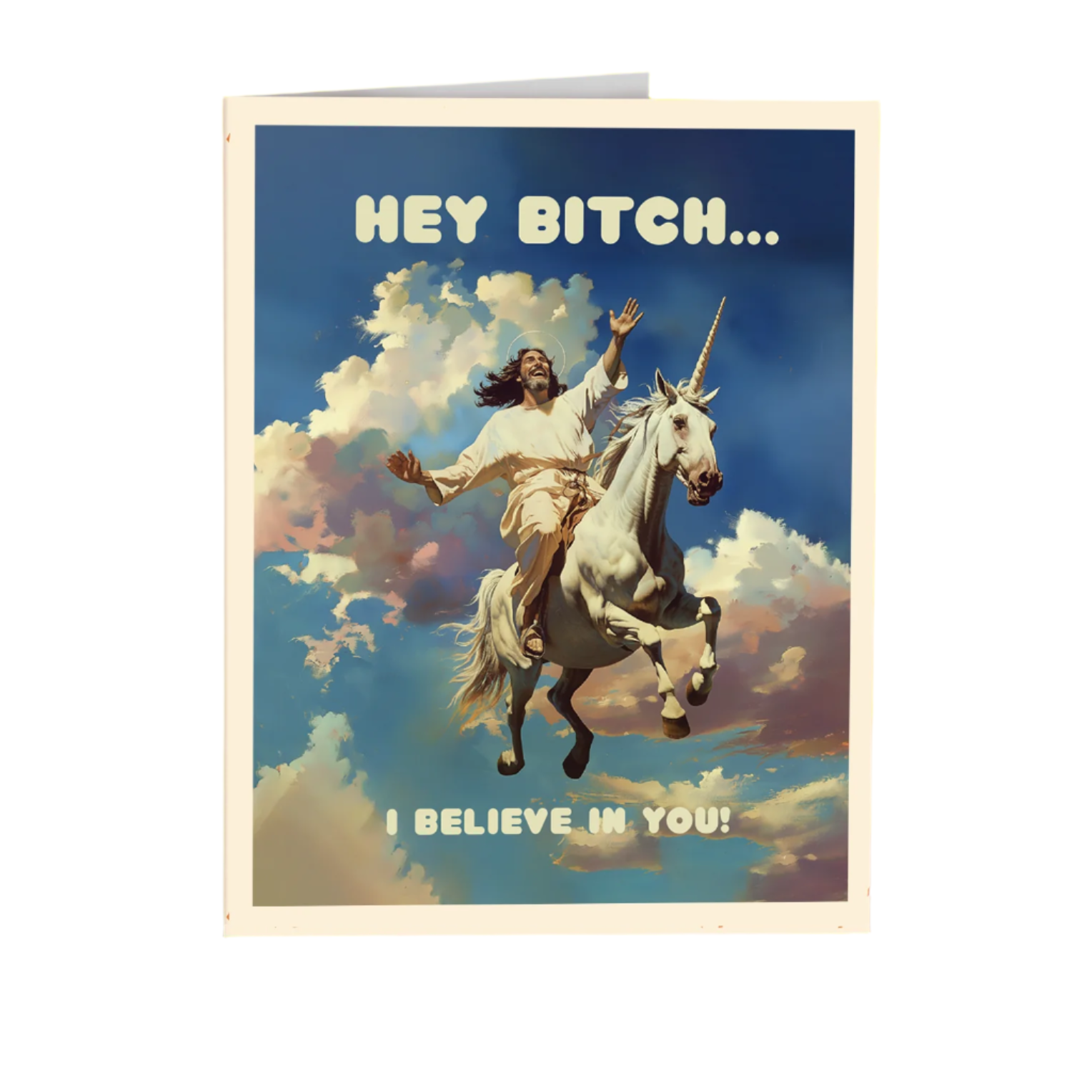 I Believe In You Card