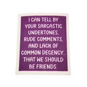 We Should Be Friends Funny Swedish Dishcloth