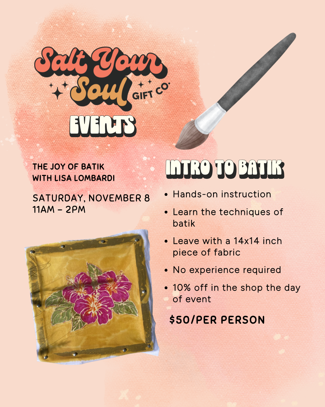 Saturday, November 8: Intro To Batik Workshop