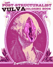 Post-Structuralist Vulva Coloring Book