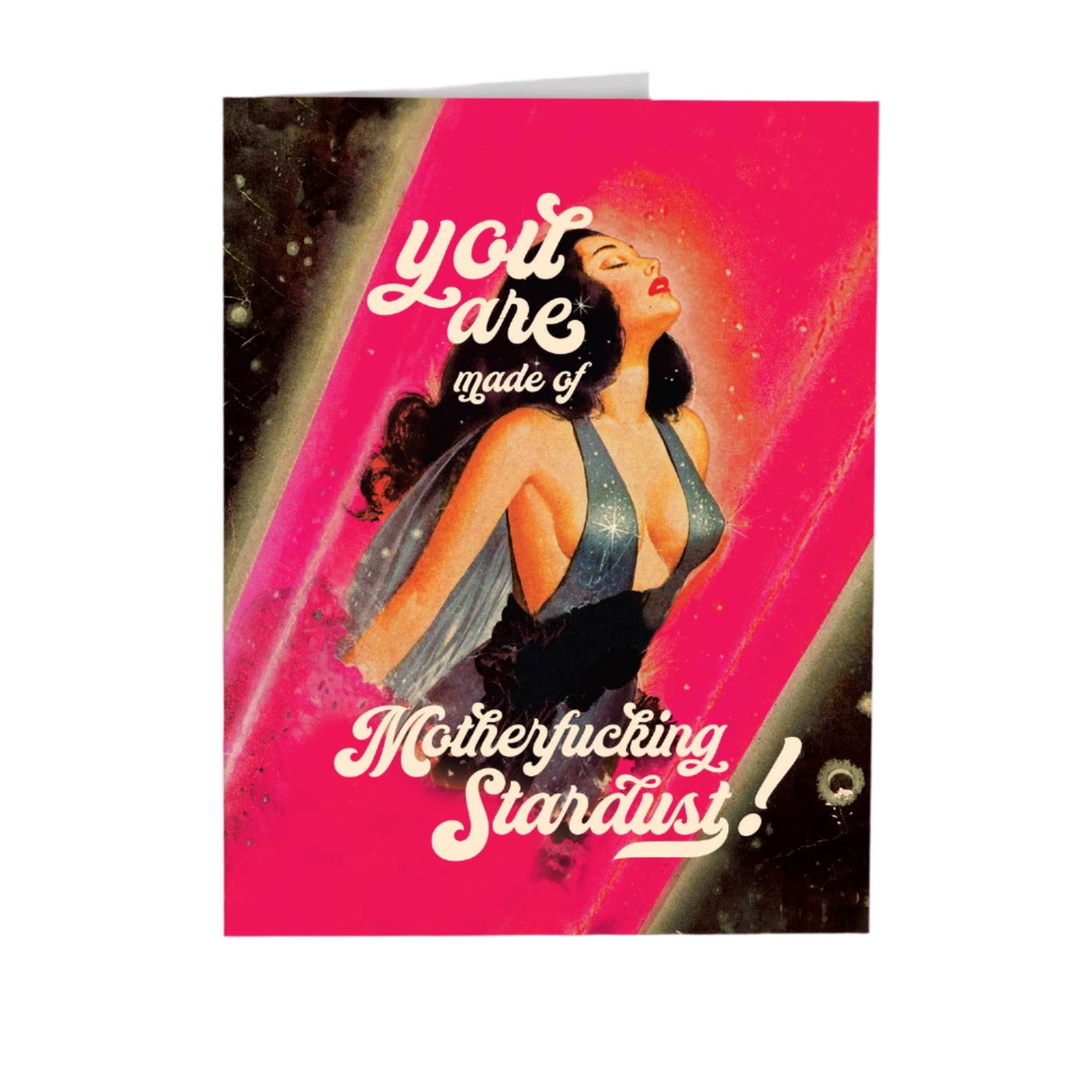 You Are Motherfcking Stardust Card