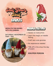 Saturday, November 22: Needle Felting Gnomes