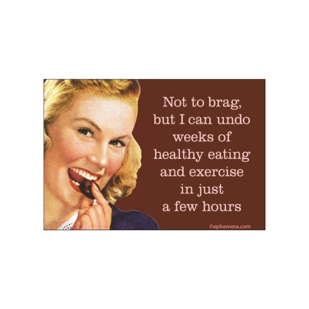Not To Brag Food Magnet