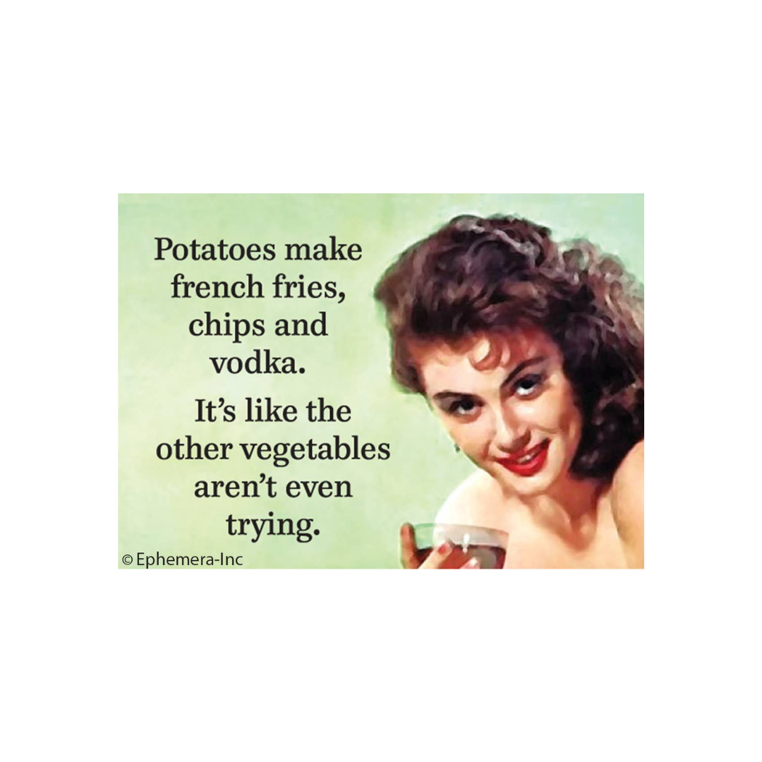Potatoes Make Vodka Magnet
