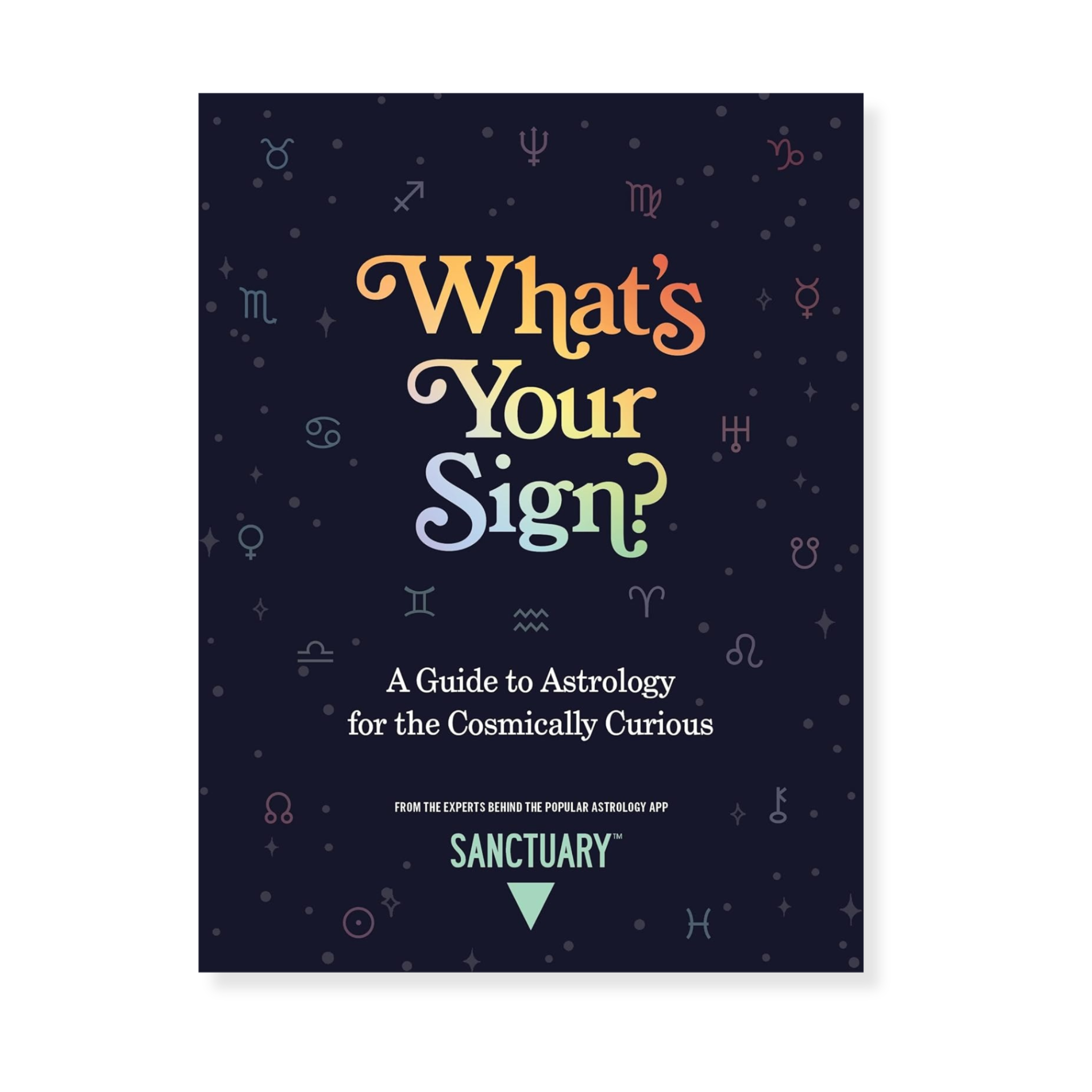 What's Your Sign? A Guide To Astrology
