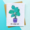 You Grow Girl Plantable Card