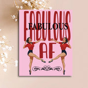 Fabulous AF Funny Compliment Card