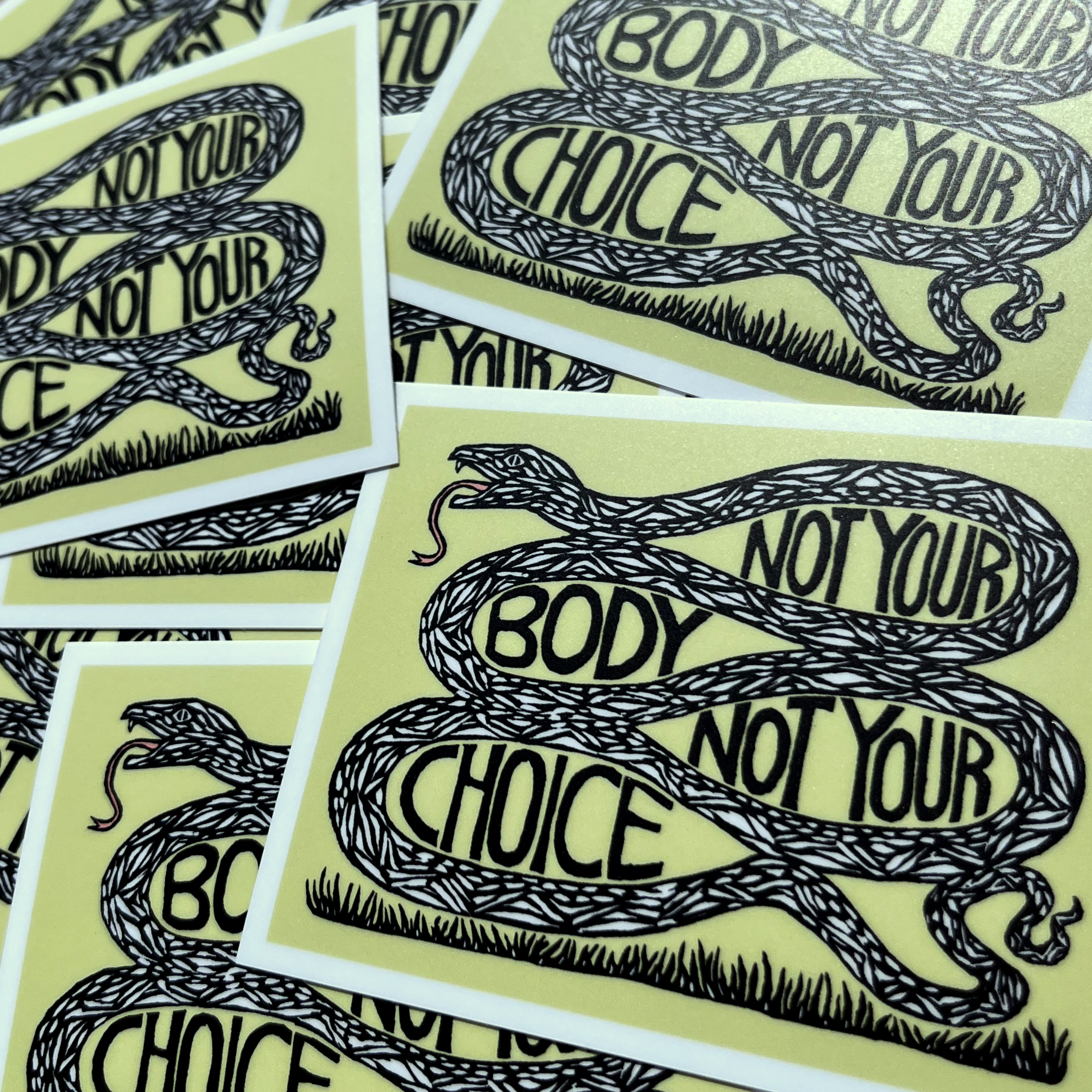 Not Your Body Not Your Choice Snake Sticker
