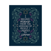 I Release Myself Framed Art