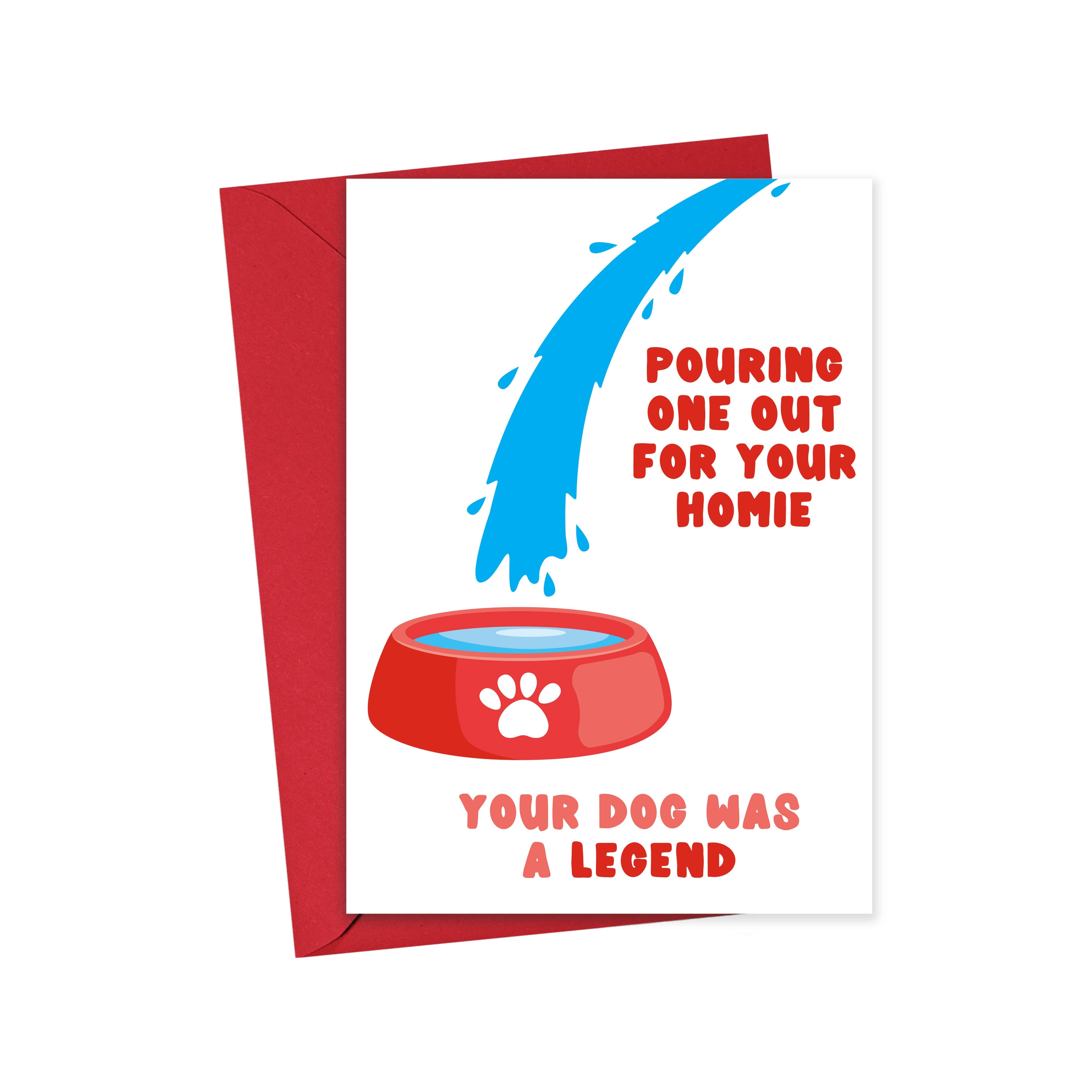 Pouring One Out Dog Sympathy Card