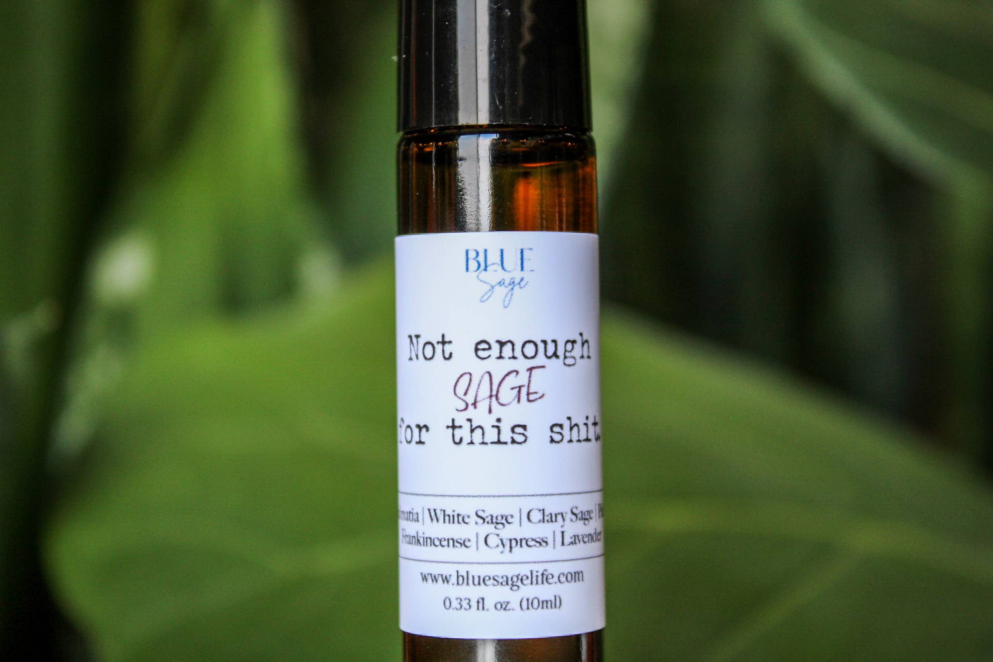 Not Enough Sage for This Shit – Essential Oil Roller