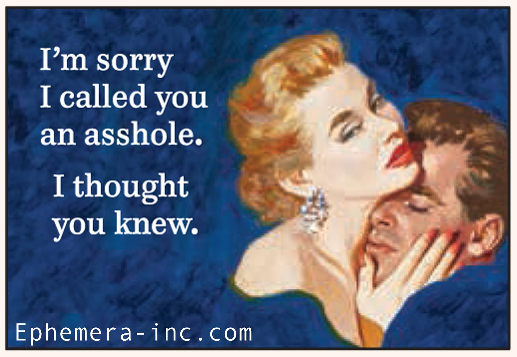 I'm Sorry I Called You an Asshole Funny Retro Magnet