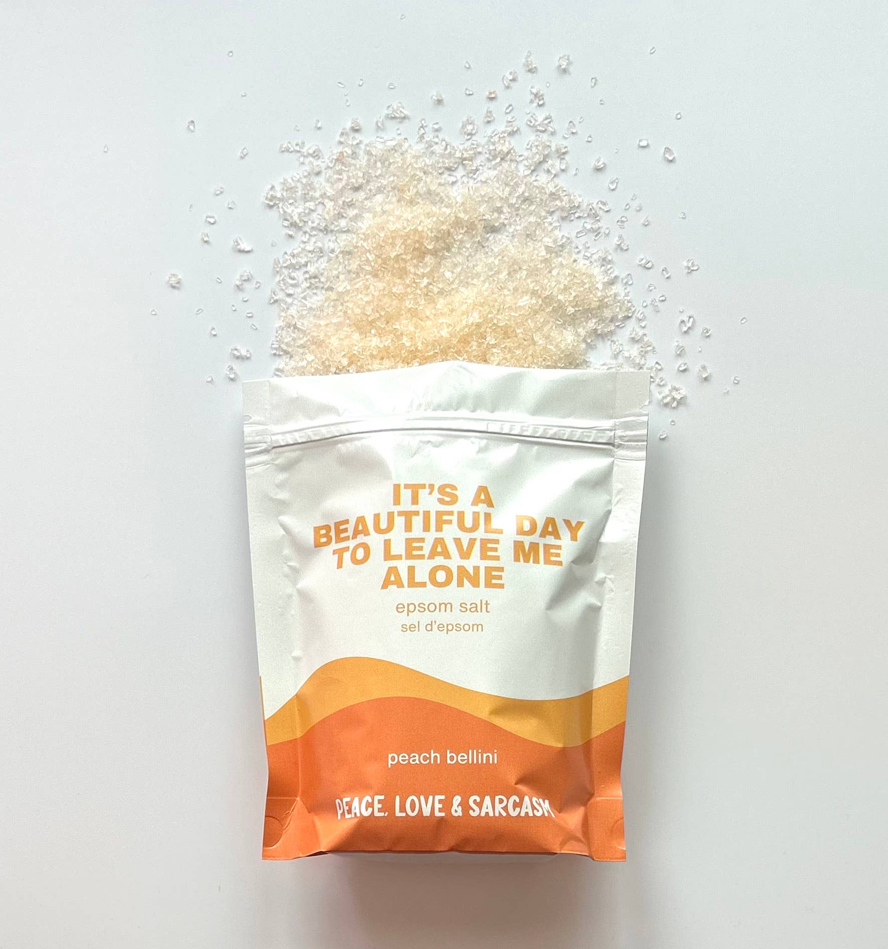 It’s a Beautiful Day to Leave Me Alone | Peach Bellini Epsom Salt Bath Soak