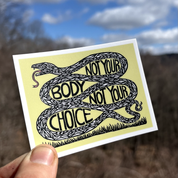 Not Your Body Not Your Choice Snake Sticker