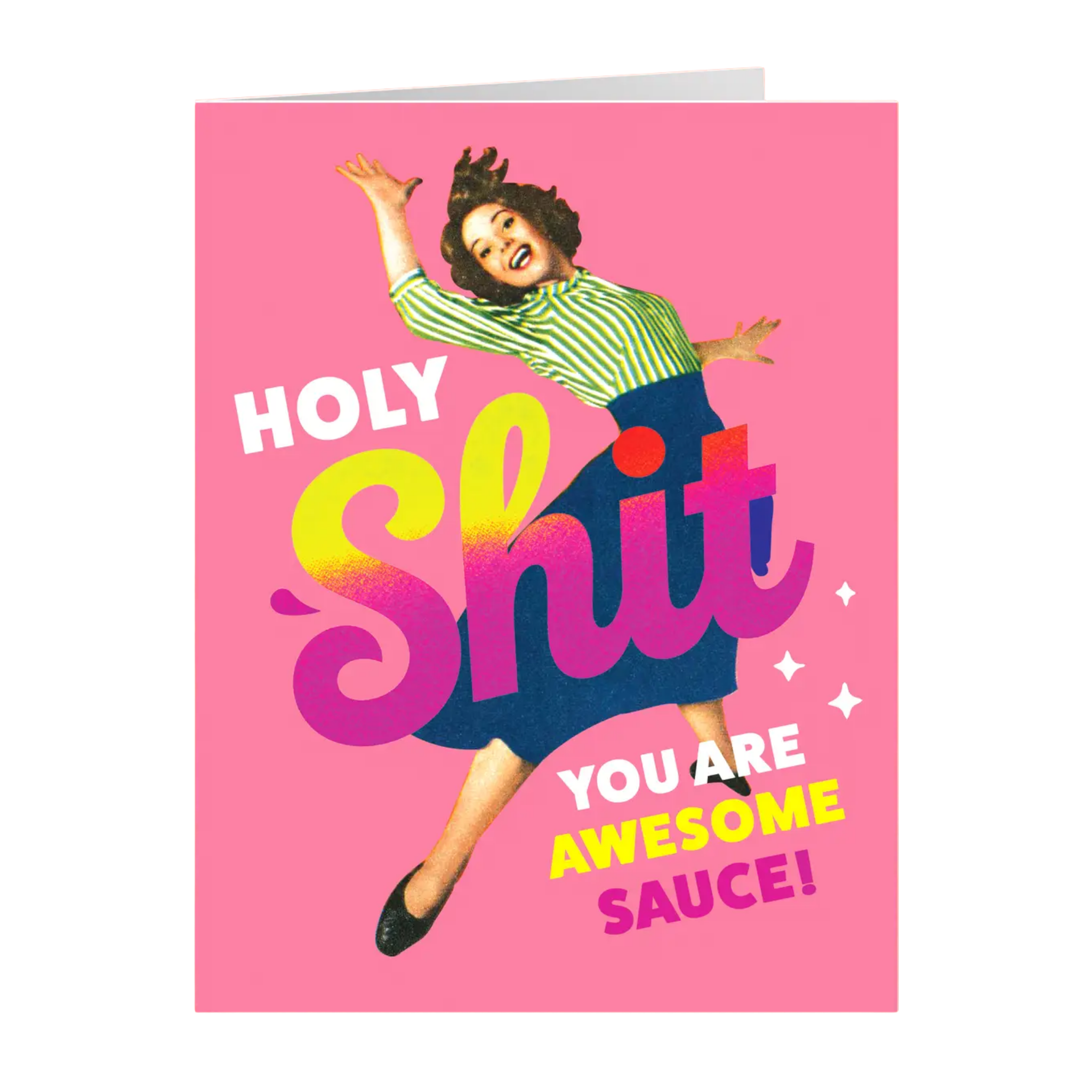Holy Shit You Are Awesome Sauce Card