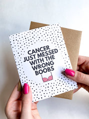 Cancer Messed With the Wrong Boobs Support Card