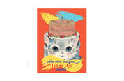 Now Blow Out Your Bitch Ass Candles Cat Birthday Card