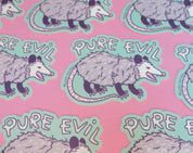 Opossum Pure Evil Cute Vinyl Sticker