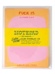 Fuck it. I'll Figure it Out Risograph Notepad
