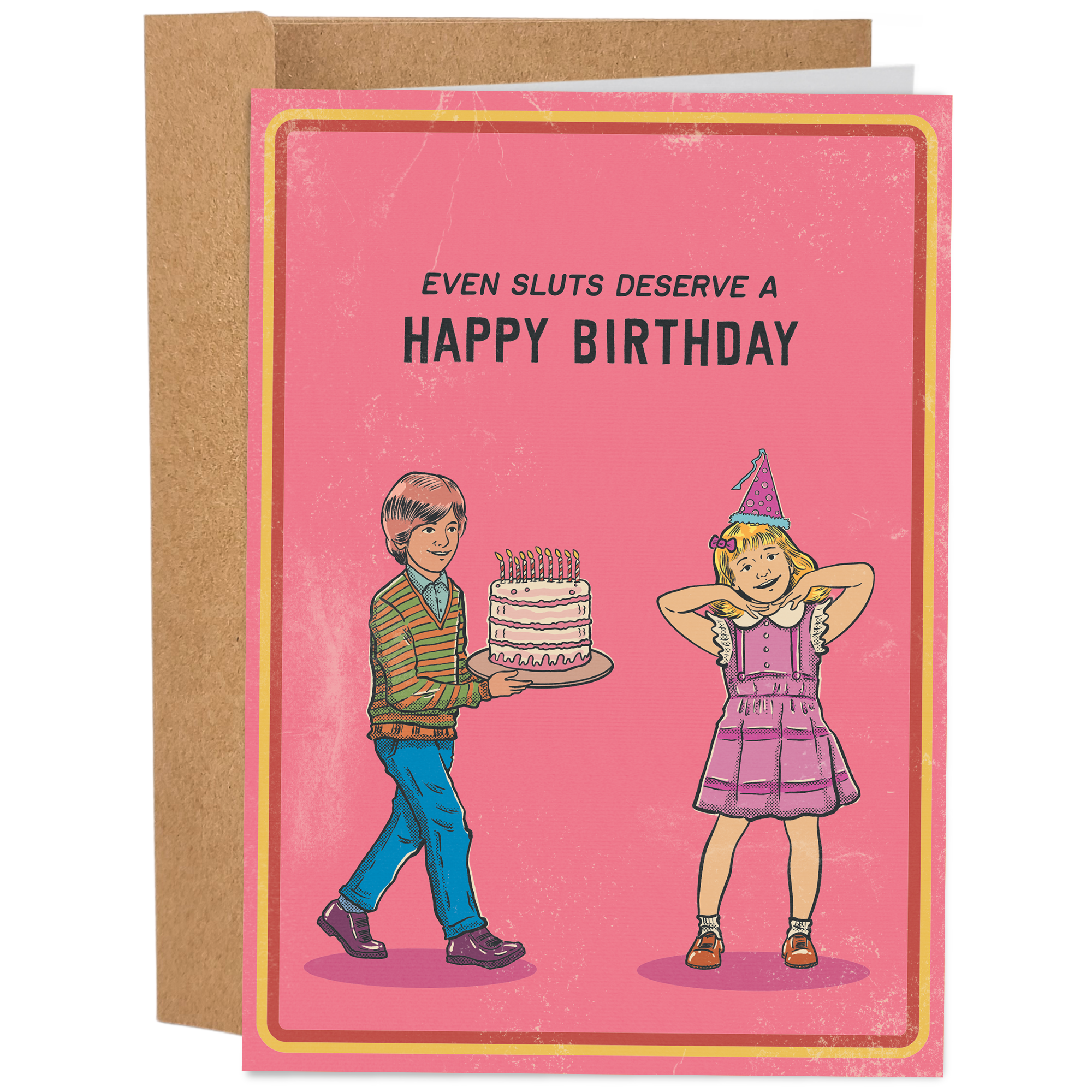 Even Sluts Deserve A Happy Birthday 70's Vintage Dark Humor Greeting Card