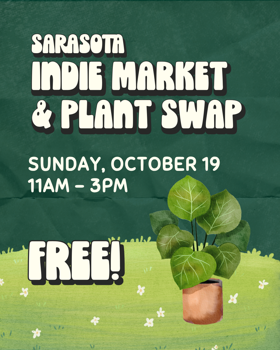 Sunday, October 19: Sarasota Indie Market & Plant Swap