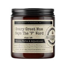  Every Great Mom Says The "F" Word Candle