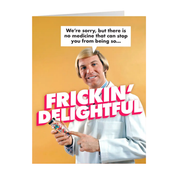 Frickin' Delightful Funny Compliment Card