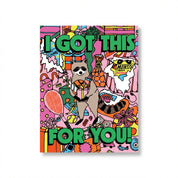 I Got This For You Raccoon Card