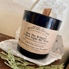 May The Bridges I Burn Light My Way Intention Soy Wax Candle