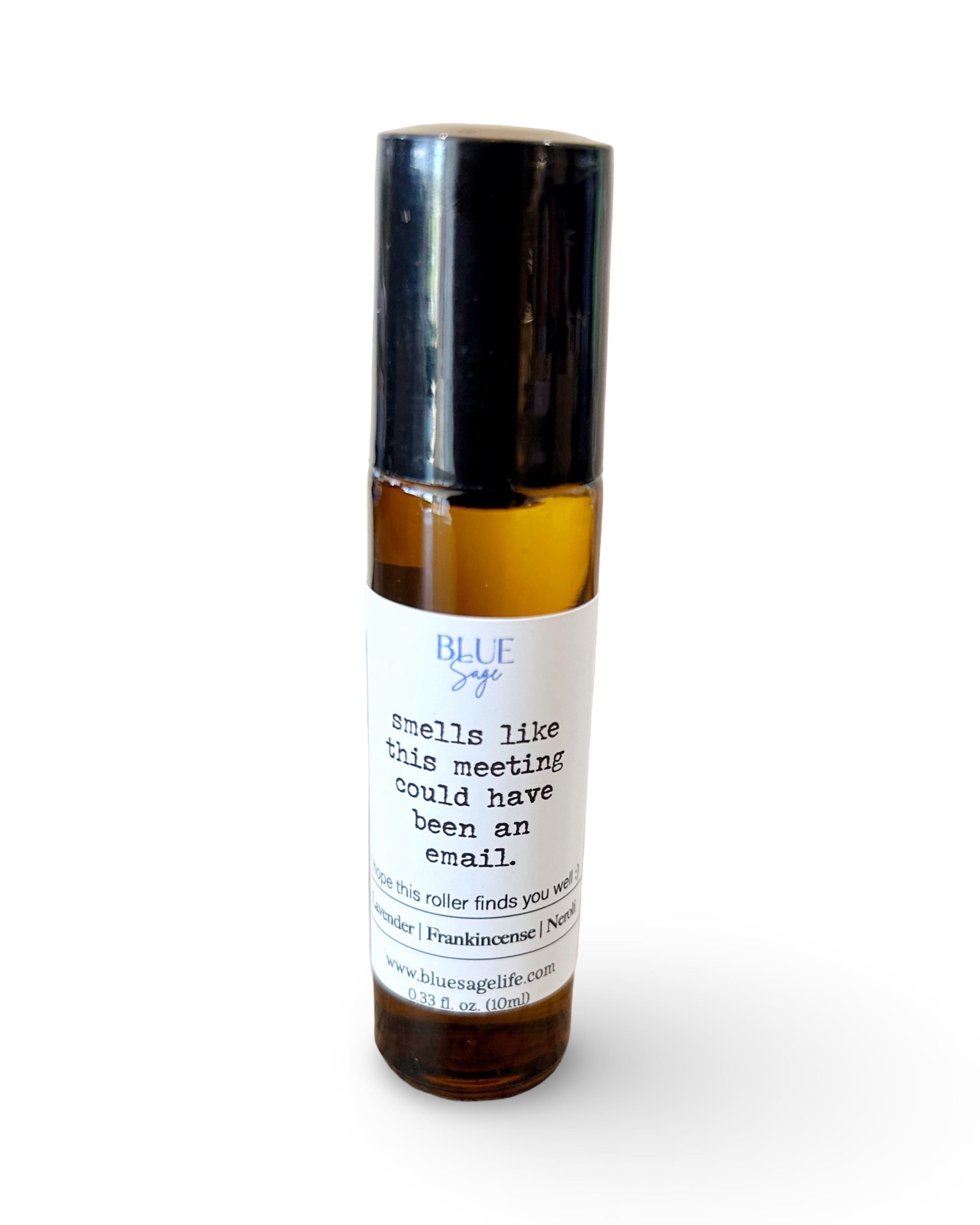 Smells Like This Meeting Could Have Been an Email – Essential Oil Roller
