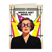 Middle Age? Bring It Funny Birthday Card