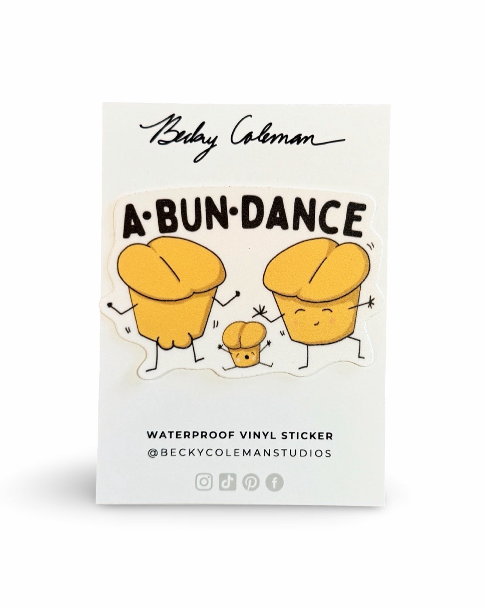 “A-Bun-Dance” Waterproof Vinyl Sticker by Becky Coleman