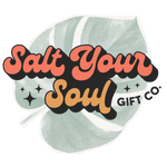 Salt Your Soul Gift Co