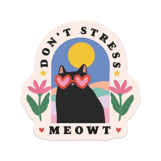 Don't Stress Meowt Cat Sticker