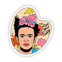  "Own Your Reality" Frida Kahlo Sticker