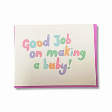  Good Job On Making A Baby Card