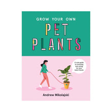  Grow Your Own Pet Plants Book | Mikolajski