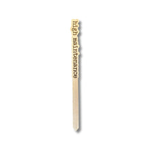  Punny Plant Marker | High Maintenance - Salt Your Soul Gift Co