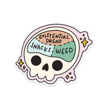  Snacks, Weed and Existential Dread Sticker