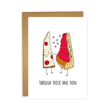  Through Thick And Thin Pizza Encouragement Card - Salt Your Soul Gift Co
